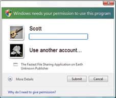 Hình 1: Chỉ cần nhập vào mật khẩu của một tài khoản quản trị, người dùng thông thường sẽ có khả năng thực hiện các tác vụ đòi hỏi quyền hạn cao.