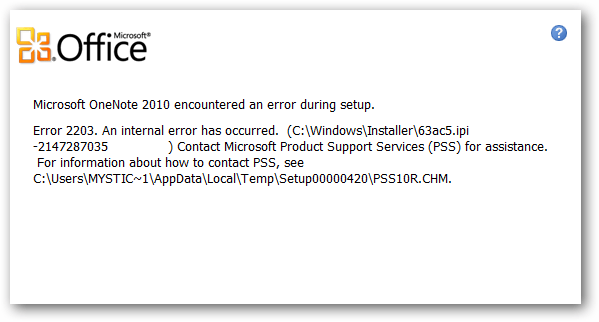 Sửa lỗi Error 2203 khi cài đặt Office 2010