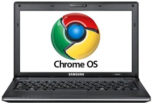 Laptop chạy Chrome OS sẽ “chào đời” giữa năm 2011