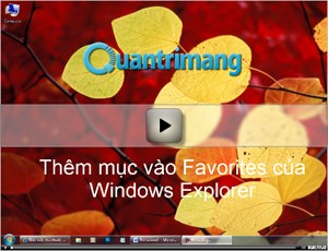 Video - Thêm mục vào Favorites của Windows Explorer trên Windows 7