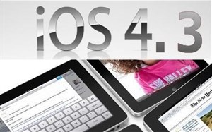 Những cải tiến nổi bật của iOS 4.3 cho iPhone và iPad