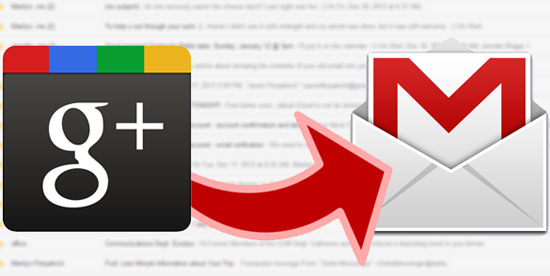 Cách chặn email lạ gửi từ Google+ tới Gmail