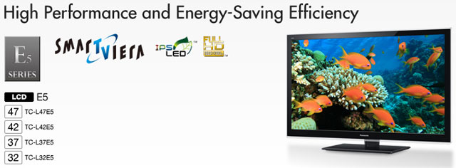Panasonic E5 series với tính năng Smart Viera.