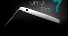 Oppo Find 7 sẽ trình làng vào ngày 19/3 tới