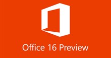 Mời tải về và cài đặt bộ Office 2016 Technical Preview bị rò rỉ