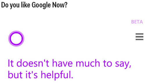 Những câu trả lời hài hước từ Cortana - đối thủ của Siri