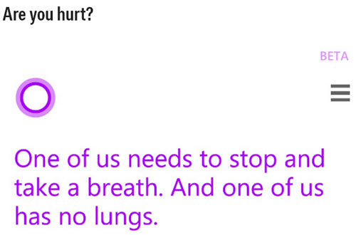 Những câu trả lời hài hước từ Cortana - đối thủ của Siri