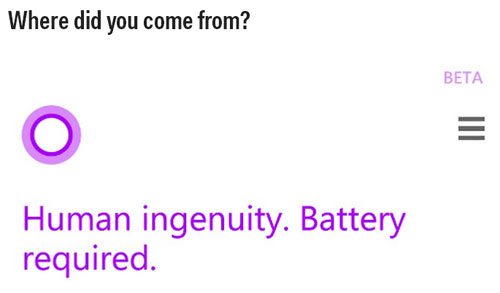 Những câu trả lời hài hước từ Cortana - đối thủ của Siri