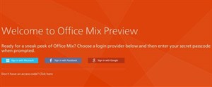 Lộ diện Office Mix Preview, giới hạn đăng ký