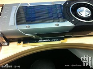 GTX 780 được cho sẽ ra mắt vào tuần sau