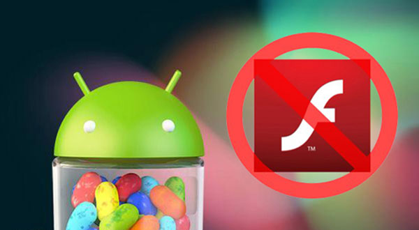 Adobe ngừng phát triển Flash Player từ Android 4.1