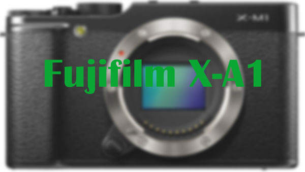 Fujifilm X-A1 sẽ rẻ hơn X-M1 khi ra mắt. Fujifilm sắp có máy mirrorless rẻ hơn cả X-M1
