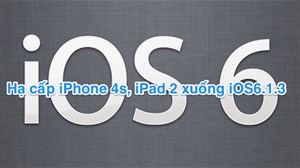 Hướng dẫn hạ cấp iPhone 4S và iPad 2 về iOS 6.1.3