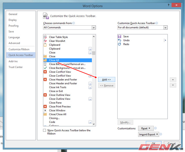 Close All. Thêm tùy chọn Save và Close All các tài liệu Documents trong Word