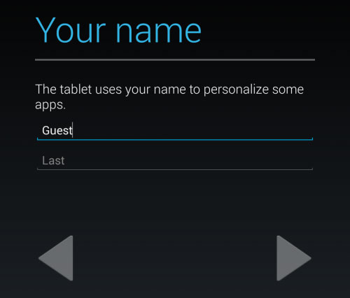 Nhập Guest (hoặc một cái tên tương tự) cho tài khoản người dùng mới của bạn. Chia sẻ tablet Android và giữ gìn sự riêng tư