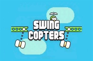 Mẹo chơi Swing Copters đạt điểm cao nhất có thể