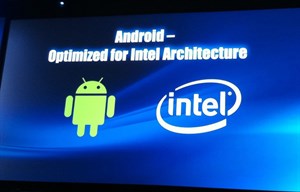 Google hợp sức với Intel tối ưu hóa Android cho smartphone