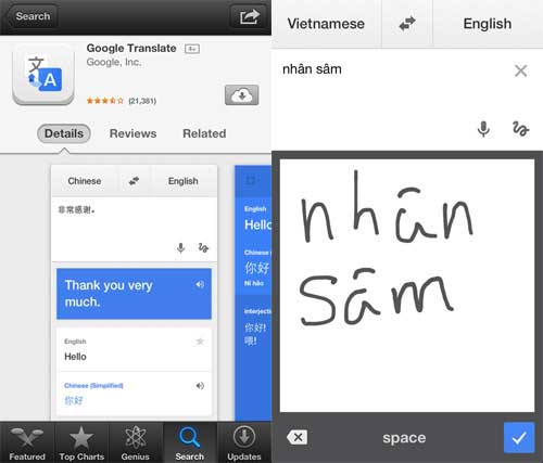 Google Translate trên iOS đã có khả năng dịch chữ viết tay. Google Translate trên iOS hỗ trợ phiên dịch chữ viết tay