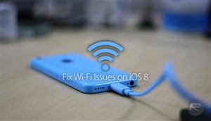Khắc phục lỗi kết nối Wifi của iPhone và iPad khi lên iOS 8