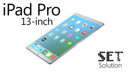 iPad Pro 12.9 inch  Phiên bản iPad Pro 12.9 inch sẽ trình làng với chip A8X