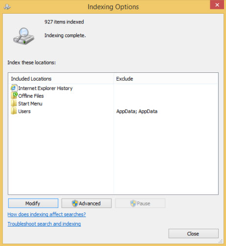 Nhấn nút Modify để thêm hoặc bớt các thư mục được index. Nhấn nút Advanced để thực hiện các tác vụ cao cấp hơn. Những mẹo tìm kiếm tốc độ cao trong Windows