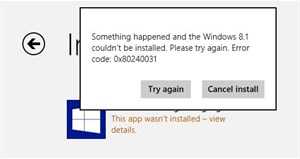 Sửa lỗi 0x80240031 khi nâng cấp lên Windows 8.1
