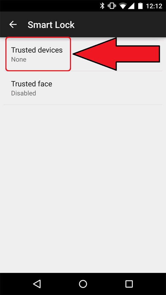 Sử dụng tùy chọn Trusted device Sử dụng tính năng bảo mật mới Smart Lock trên Android 5.0 Lollipop