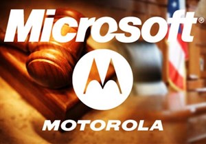 Microsoft thắng lớn trong vụ kiện với Motorola tại Mỹ