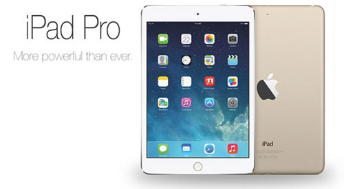 iPad Pro sẽ được tăng cường thêm sức mạnh và độ phân giải hình ảnh Apple "tung chiêu" gì vào năm 2014