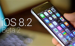 Apple phát hành iOS 8.2 beta 2 cho developers