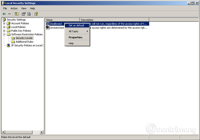 Về nhánh Security Levels, vào Disallowed, chọn Set as Default. Chọn Disallowed