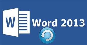 Làm thế nào để mở tập tin sao lưu trong Word 2013?