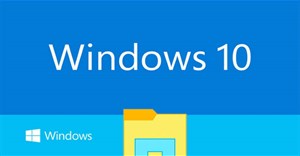 9 cách kích hoạt File Explorer trong Windows 10