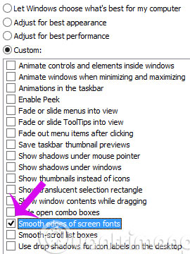 Chọn Smooth edges of screen fonts Chọn Smooth edges of screen fonts