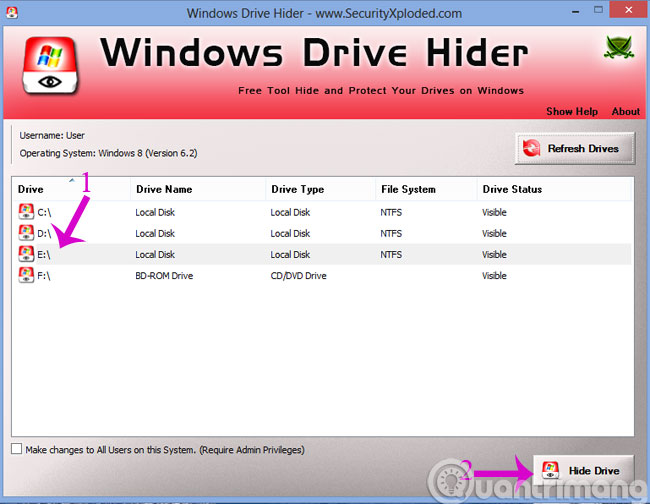 Chọn phân vùng muốn ẩn rồi ấn Hide Drive