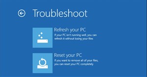 Tìm hiểu chức năng Refresh và Reset trên Windows 8