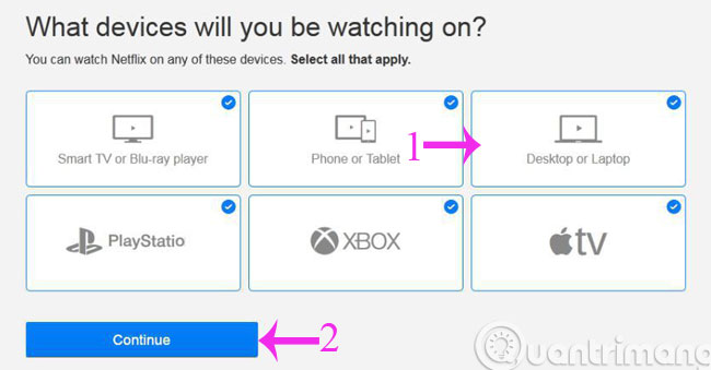 Chọn loại thiết bị dùng để xem Netflix