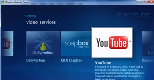 Thủ thuật xem video YouTube trên Windows 7 Media Center