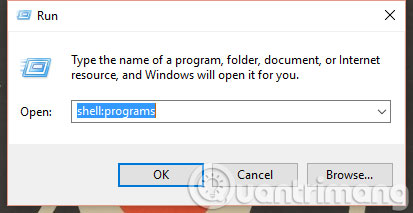 Nhập Shell:programs vào hộp thoại Run