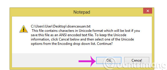 Thông báo lỗi khi lưu tiếng Việt trong Notepad Thông báo lỗi khi lưu tiếng Việt trong Notepad
