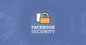 Tăng cường bảo mật tài khoản Facebook trong 5 bước