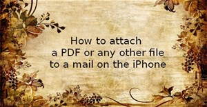 Hướng dẫn gửi mail đính kèm file trên iPhone