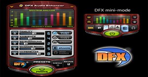 Nâng cao chất lượng nghe nhạc trên máy tính với DFX Audio Enhancer