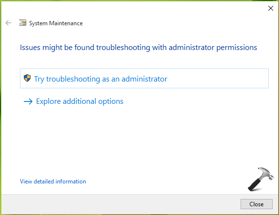 Try troubleshooting as an administrato Try troubleshooting as an administrato