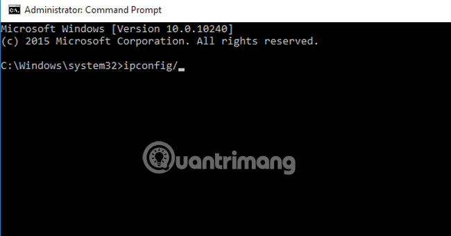 Sử dụng các câu lệnh IPCONFIG để cấu hình lại mạng