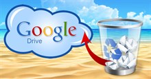Khôi phục, lấy lại dữ liệu đã xóa trên Google Drive