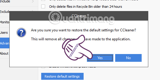 Hướng dẫn khôi phục cài đặt gốc cho CCleaner