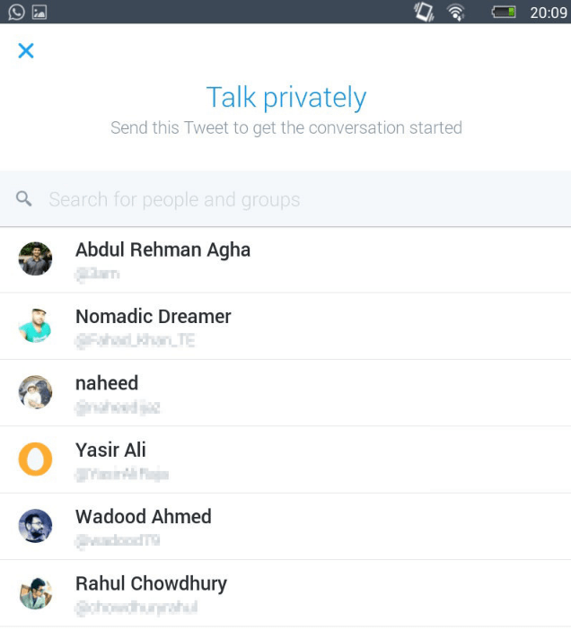 Tìm kiếm và chọn tên người dùng hoặc nhóm người mà bạn muốn chia sẻ Tweet Tìm kiếm và chọn tên người dùng hoặc nhóm người mà bạn muốn chia sẻ Tweet