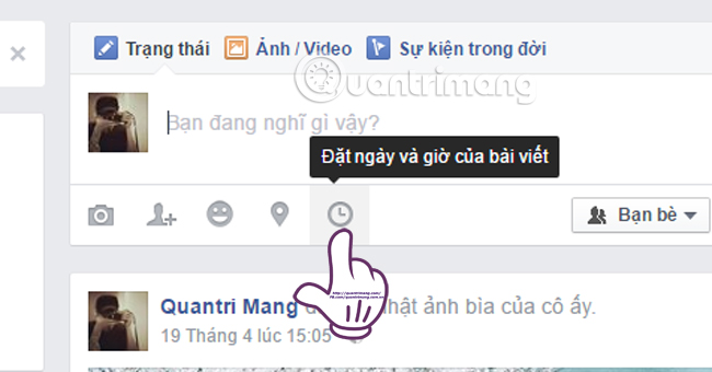 Lên lịch thời gian  Facebook đã cho phép thêm ngày giờ vào trạng thái