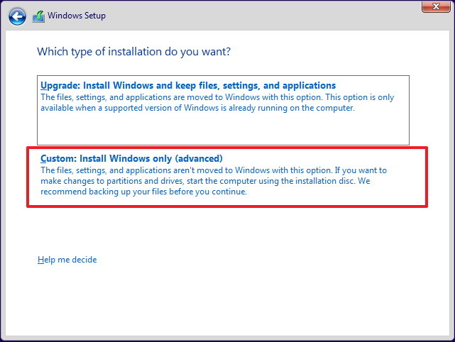 mua Custom: Install Windows only (Advanced)